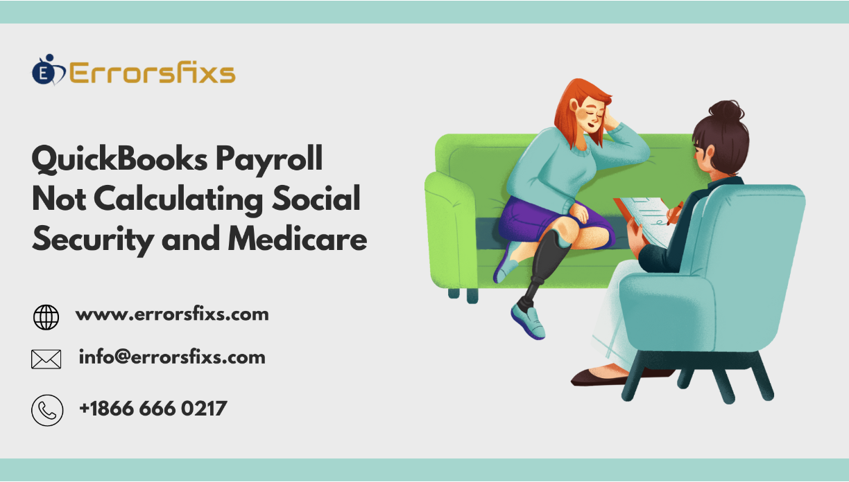 Quickbooks Payroll Not Calculating Social Security And Medicare
